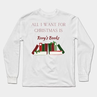 All I Want for Christmas is Rory's Books-Dark Long Sleeve T-Shirt